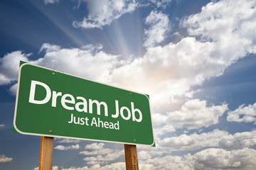 Dream Job Green Road Sign Over Clouds