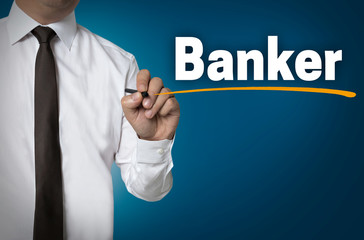 banker is written by businessman background concept