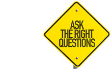 Ask The Right Questions Sign Isolated On White Background