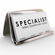 Specialist Professional Experienced Skilled Business Cards