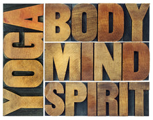 Yoga, Body, Mind, Soul And Spirit