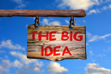Wall Mural - The big idea motivational phrase sign