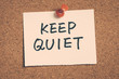 keep quiet