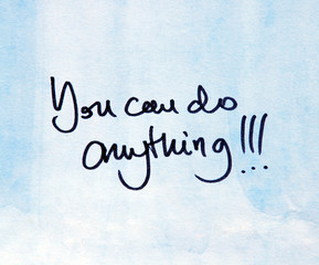 Wall Mural - you can do anything