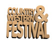 Country and Western Festival - Typo - Holz H