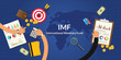 imf international monetary fund concept with team work and graph chart