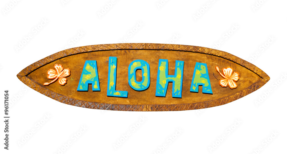 Aloha wooden sign. Path included. - obrazy, fototapety, plakaty 
