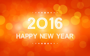 Wall Mural - happy new year 2016 in bokeh and lens flare pattern on summer orange background (vector)