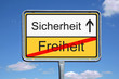 © Coloures-Pic - Sicherheit / Freiheit