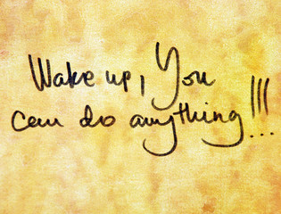 Wall Mural - wake up you can do anything