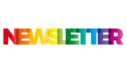 Wall Mural - the word newsletter. vector banner with the text colored rainbow