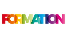 The Word Formation. Vector Banner With The Text Colored Rainbow.