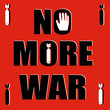 The words No More War in black text on a red background with falling bombs as an anti-war protest message