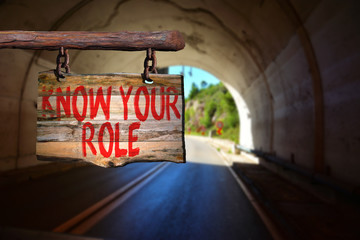 Wall Mural - Know your role motivational phrase sign