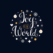 Joy To The World. Hand Lettering Sign