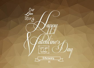 Sticker - Happy Valentine's Day! Typographical background on the brown geometric hearts