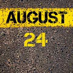 Wall Mural - 24 August calendar day over road marking yellow paint line