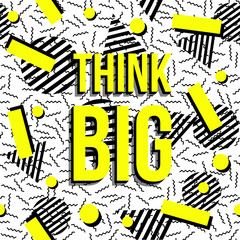 Wall Mural - Think BIG Motivation inspiration quote pattern