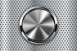 Metal round button on metal perforated background.