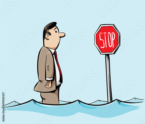 A Cartoon Man In A Suit Stands In Flood Waters And Looks At A Swamped Stop Sign Buy This Stock Illustration And Explore Similar Illustrations At Adobe Stock Adobe Stock