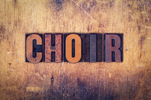 Choir Concept Wooden Letterpress Type