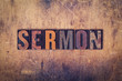 Sermon Concept Wooden Letterpress Type