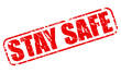 STAY SAFE red stamp text