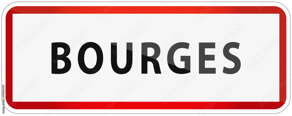 City of Bourges Traffic Sign in France Illustration
