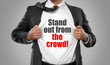 © Coloures-Pic - Stand out from the Crowd