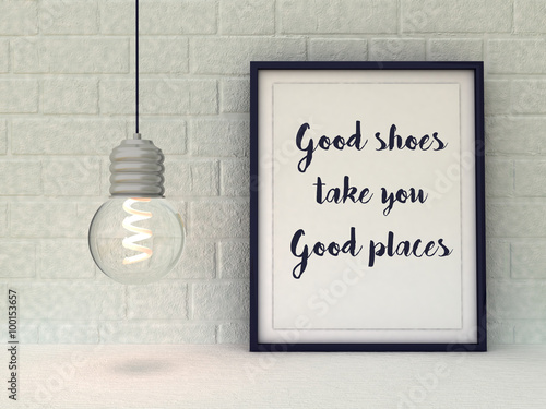 Woman Inspirational Motivational Quote Good Shoes Take You Good Places Funny Quotation About Fashion Life Happiness Concept Scandinavian Style Home Interior Decoration Stock Illustration Adobe Stock