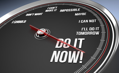 Sticker - Do it Now!