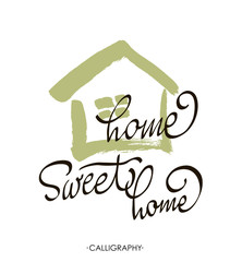 Wall Mural - Hand lettering typography poster.Calligraphic quote Home sweet home. For housewarming posters, greeting cards, home decorations.Vector illustration.