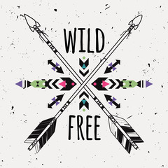 Wall Mural - Vector grunge illustration with crossed ethnic arrows and tribal ornament. Boho and hippie style. American indian motifs. Wild and Free poster.