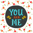 © julia_henze - You and me. Hand lettering with decoration elements and roses on