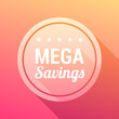 Mega Savings Label