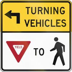 Wall Mural - United States MUTCD road sign - Turning vehicles yield to pedestrians