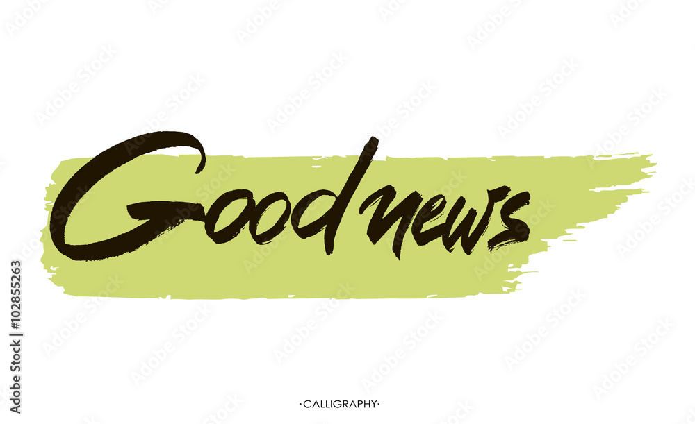 Good News Lettering Good news. Vector white ink calligraphy for cards, prints and social ...