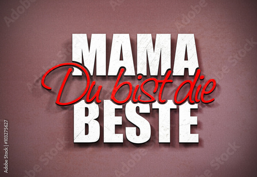 Muttertag Mama Du Bist Die Beste P Buy This Stock