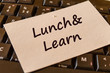 Lunch and learn text note
