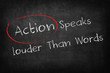 action speaks louder than words on Blackboard