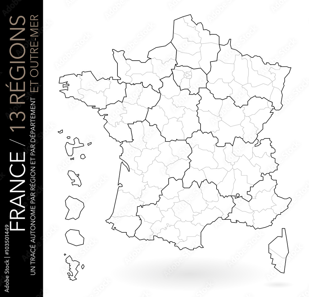 Carte de France muette / 13 régions et outre-mer avec départements (un ...