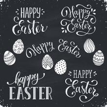 Hand Written Easter Phrases. Greeting Card Text Templates With Easter Eggs On Chalk Board. Happy Easter Lettering In Modern Calligraphy Style.