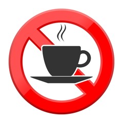 Wall Mural - No coffee breaks - No coffee sign