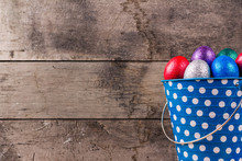 Easter Eggs In Blue Tin Bucket