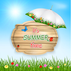 summer time background with text on wooden board in a grass, flowers and sky. Vector illustration.