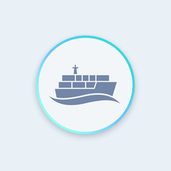 Sticker - container ship icon, transportation, cargo ship, maritime transport round stylish icon, vector illustration