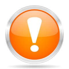 Poster - exclamation sign orange silver metallic metallic chrome web circle glossy icon