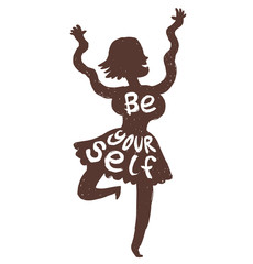 Wall Mural - Vector motivational card with cartoon image of a black silhouette of dancing woman with white lettering 
