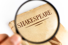 A Book By Shakespeare Under A Magnifying Glass