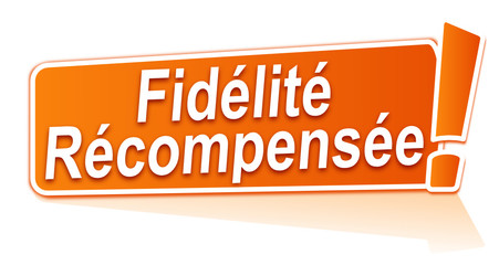 fidélité récompensée sur étiquette orange